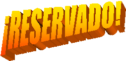 ¡RESERVADO!