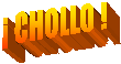 � CHOLLO !