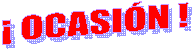 � OCASI�N !