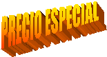 PRECIO ESPECIAL
