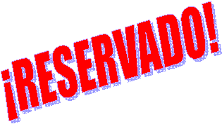 ¡RESERVADO!